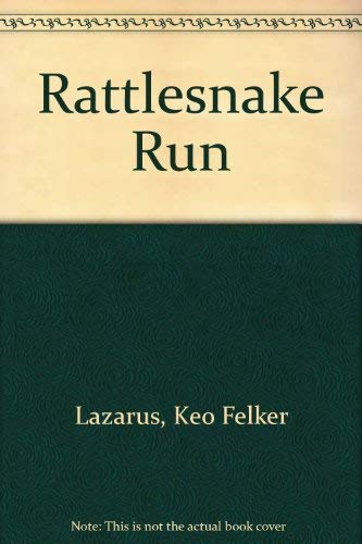 Rattlesnake Run 0695474308 Book Cover