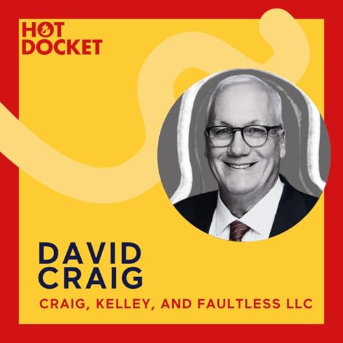 David Craig on How to Pick The Right Attorney & The Blueprint to Scale a Trial Firm