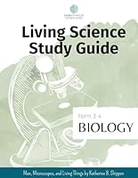 Sabbath Mood Homeschool Form 3 Biology: Accompanying the book Men, Microscopes and Living Things by Katherine B. Shippen (SMH Living Science Form 3-4 Guides (Grades 7-9)) B09NRBVGS4 Book Cover