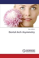 Dental Arch Asymmetry 3659619280 Book Cover