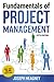 Fundamentals of Project Management