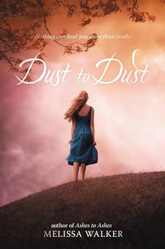 Dust to Dust: The Heartbreaking YA Paranormal Sequel Where Love Defies Life and Death