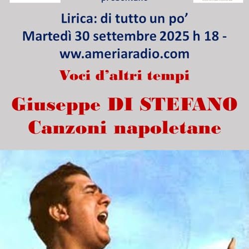 Lirica di Tutto un po' Voci di altri tempi - Giuseppe Di Stefano - Le Canzoni Napoletane
