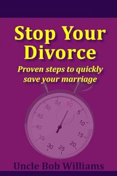 Paperback Stop Your Divorce: Proven steps to quickly save your marriage Book