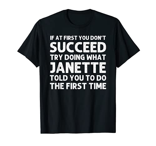 JANETTE Name Personalized Birthday Funny Christmas Joke T-Shirt