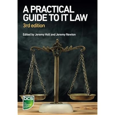 A Practical Guide to IT Law