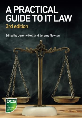 A Practical Guide To It Law