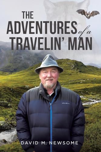 Compare Textbook Prices for The Adventures of a Travelin' Man  ISBN 9798887930442 by Newsome, David M