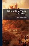  Elogio De Antonio De Lebrija