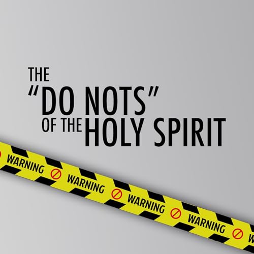 The "Do Nots" of the Holy Spirit - Do Not Blaspheme - Pastor Ben Godard - April 26, 2026