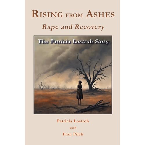 RISING FROM ASHES by Patricia Lostroh, Fran Pilch episode artwork