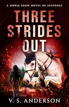 Paperback Three Strides Out: A Horse Show Novel of Suspense Book