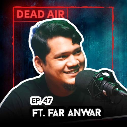 Far Anwar, The New Co-Host of Tales From Incredible Tales - DEAD AIR cover art