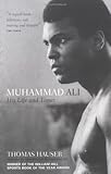  Muhammad Ali: His Life and Times