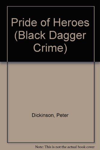 Pride of Heroes (Black Dagger Crime) 0745186084 Book Cover