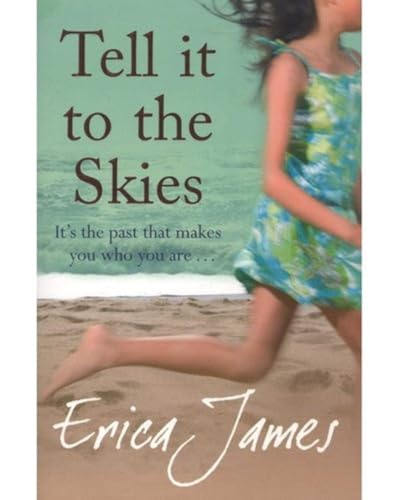 Tell It To The Skies