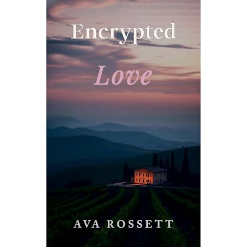 Encrypted Love Audiolibro Por Ava Rossett arte de portada