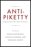 Anti-Piketty: Capital for the 21st-Century