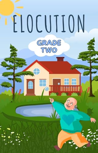 Grade 2 Elocution eBook Fun and Interactive Learning for Young Speakers
