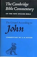 The Cambridge Bible Commentary on the New English Bible: The Gospel According to John B0000CMIBL Book Cover
