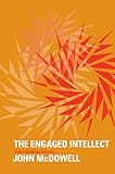 The Engaged Intellect: Philosophical Essays