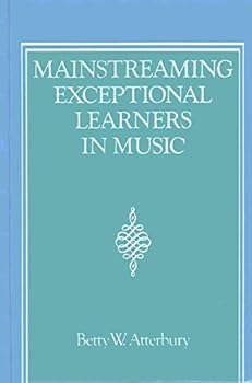 Hardcover Mainstreaming Exceptional Learners in Music Book
