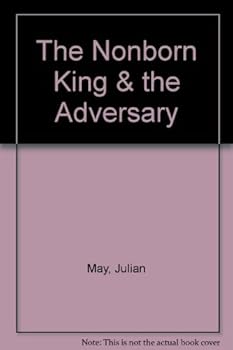 Unknown Binding The Nonborn King & the Adversary Book