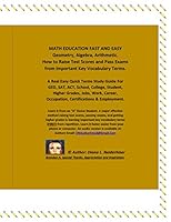 MATH EDUCATION FAST AND EASY Geometry, Algebra, Arithmetic. How to Raise Test Scores And Pass Exams from important Key Vocabulary Terms.: A Real Easy Quick Terms Study Guide for GED, SAT, ACT, Etc. B08FKQNLGZ Book Cover