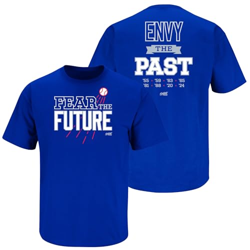 Fear The Future - Envy The Past T-Shirt for Los Angeles Baseball Fans (SM-5XL) (Royal Short Sleeve Large)