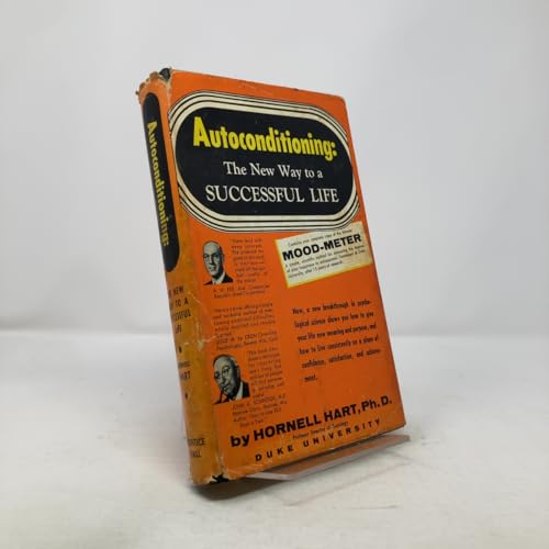 Autoconditioning, the New Way to a Successful Life B0000CJNTY Book Cover