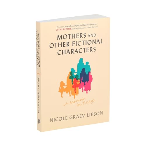 Mothers and Other Fictional Characters: A Memoir in Essays - Image 14