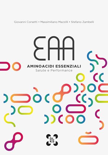 Eaa - Aminoacidi Essenziali - Salute E Performance