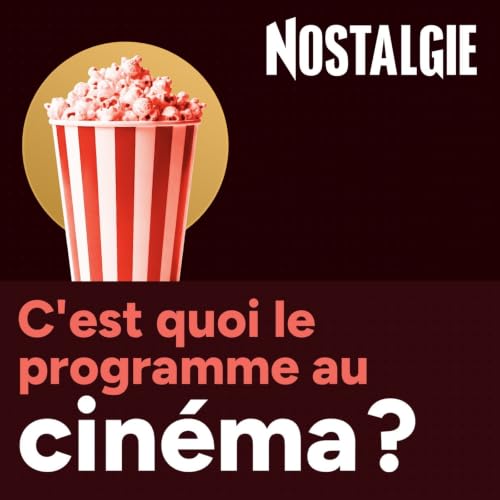 C'est quoi le programme au cin&eacute;ma ? cover art