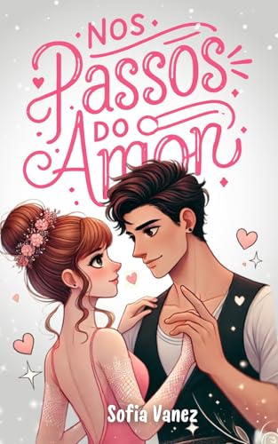 Nos Passos Do Amor