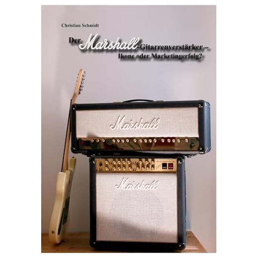 Der Marshall-Gitarrenverstärker - Ikone oder Marketingerfolg?