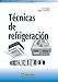Técnicas de refrigeración (TÉCNICAS DE CLIMATIZACIÓN, Band 2) - Especificado, No