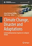 Tamaño: 180 x 300 cm Climate Change, Disaster and Adaptations: Contextualising Human Responses to Ecological Change (Sustainable Development Goals Series)