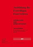 sprechfunk feuerwehr prüfungsfragen  Ausbildung zum Sprechfunker Baden-Württemberg: Lehrstoffblätter für die Ausbildung nach Ziffer 3.1 der Feuerwehr-Dienstvorschrift 2 der Feuerwehr in Baden-Württemberg