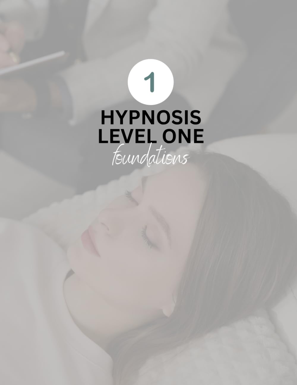 SHINE’s Hypnosis Level One Certification Workbook