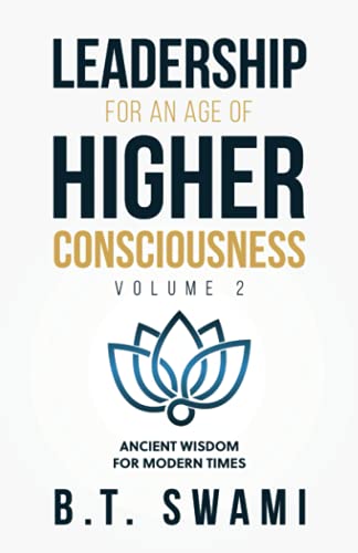 Leadership for an Age of Higher Consciousness - Vol. 2: Ancient Wisdom for Modern Times image 2