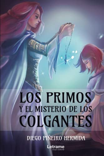 Los primos y el misterio de los colgantes: 1 (Novela)