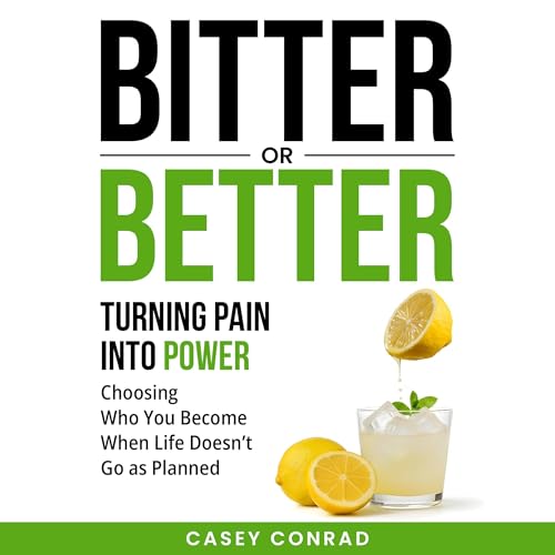 Page de couverture de Bitter or Better