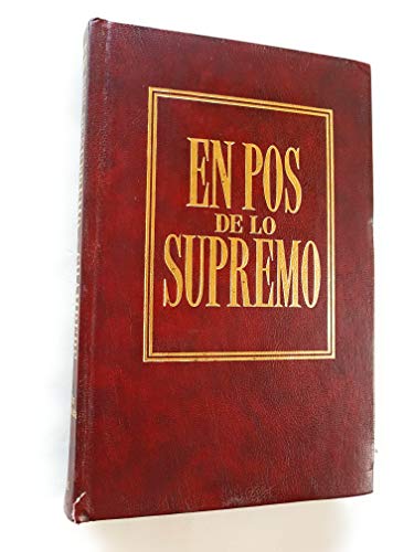 En Pos de Lo Supremo (Spanish Edition) [Spanish] 8476457065 Book Cover