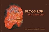 Blood Run: The "Silent City" 1934816469 Book Cover