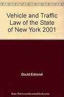 New York Vehicle and Traffic Law 0875263739 Book Cover