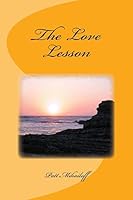 The Love Lesson 1515267407 Book Cover