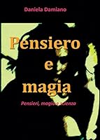 Pensiero e Magia 8891190284 Book Cover