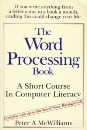 The word processing book: A short course in computer literacy : Amazon ...
