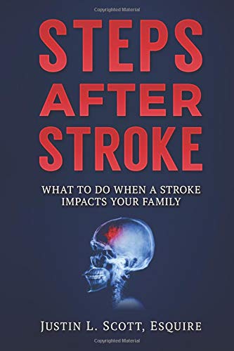 Steps After Stroke: What to Do When a Stroke Impacts Your Family