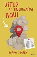 Usted se encuentra aquí: De cómo las filosofías clásicas pueden ayudarte a ser un mejor primate en un mundo difícil de comprender 8423437795 Book Cover